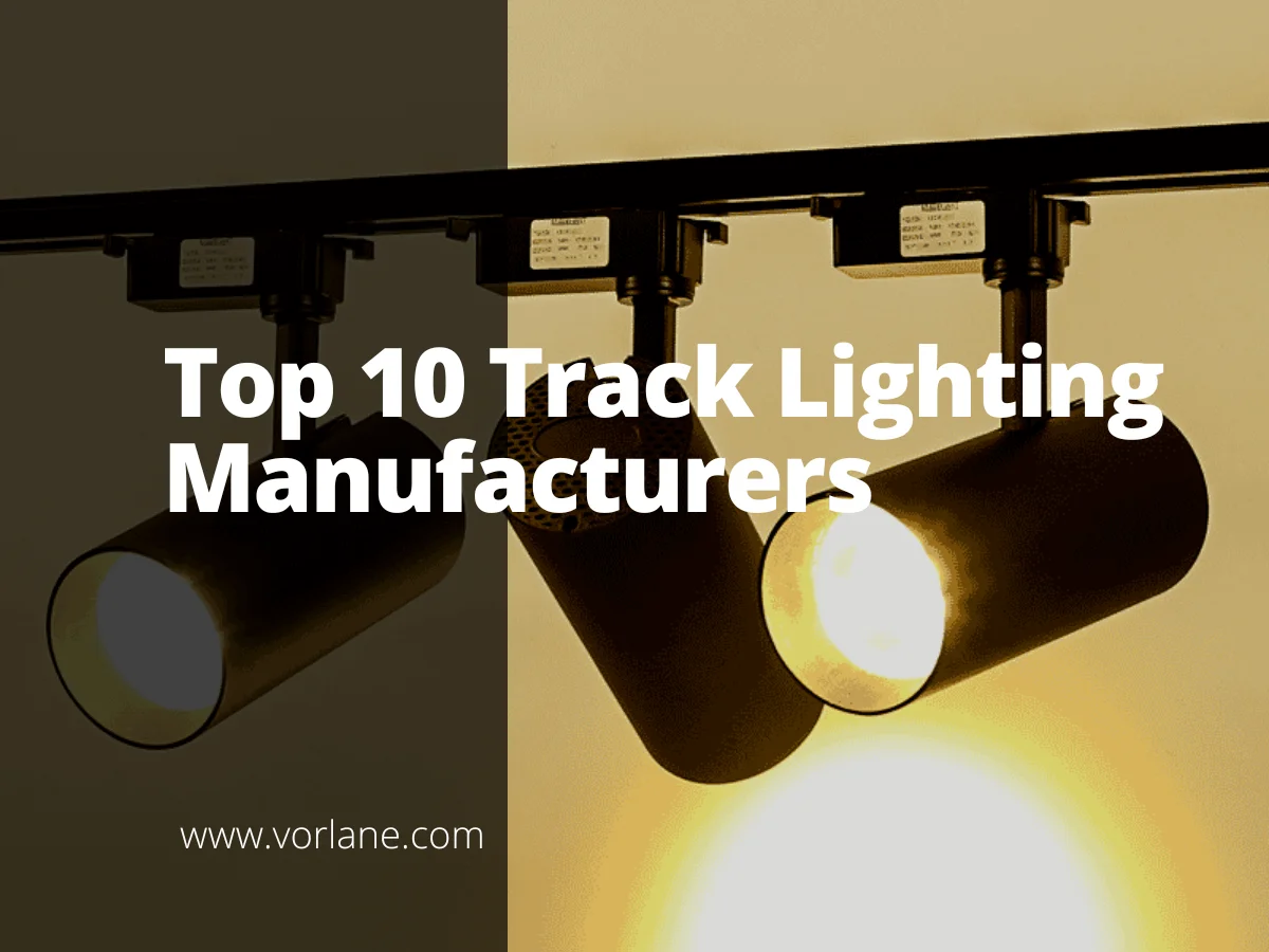 track lighting manufacturer feature - Top 10 Track Lighting Manufacturers [2026 Updated]- Vorlane - Vorlane