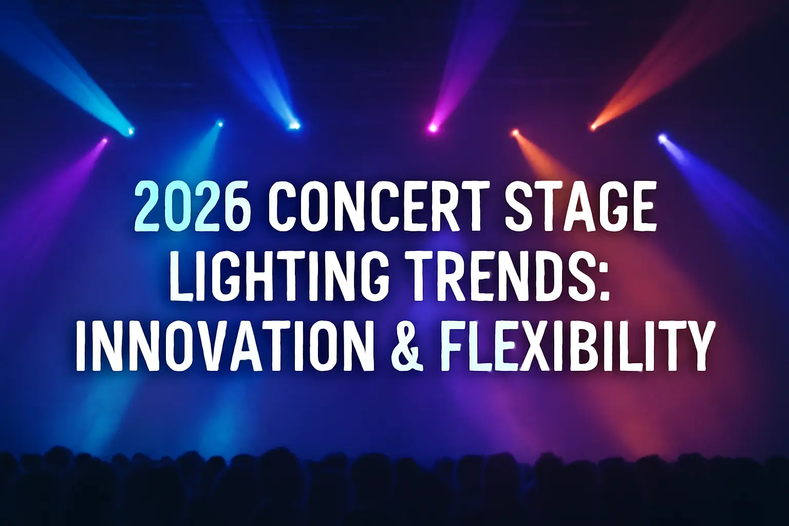 2026 concert stage lighting trends with vibrant beams and visual effects - 2026 Concert Stage Light Trends: Innovation & Flexibility - Vorlane