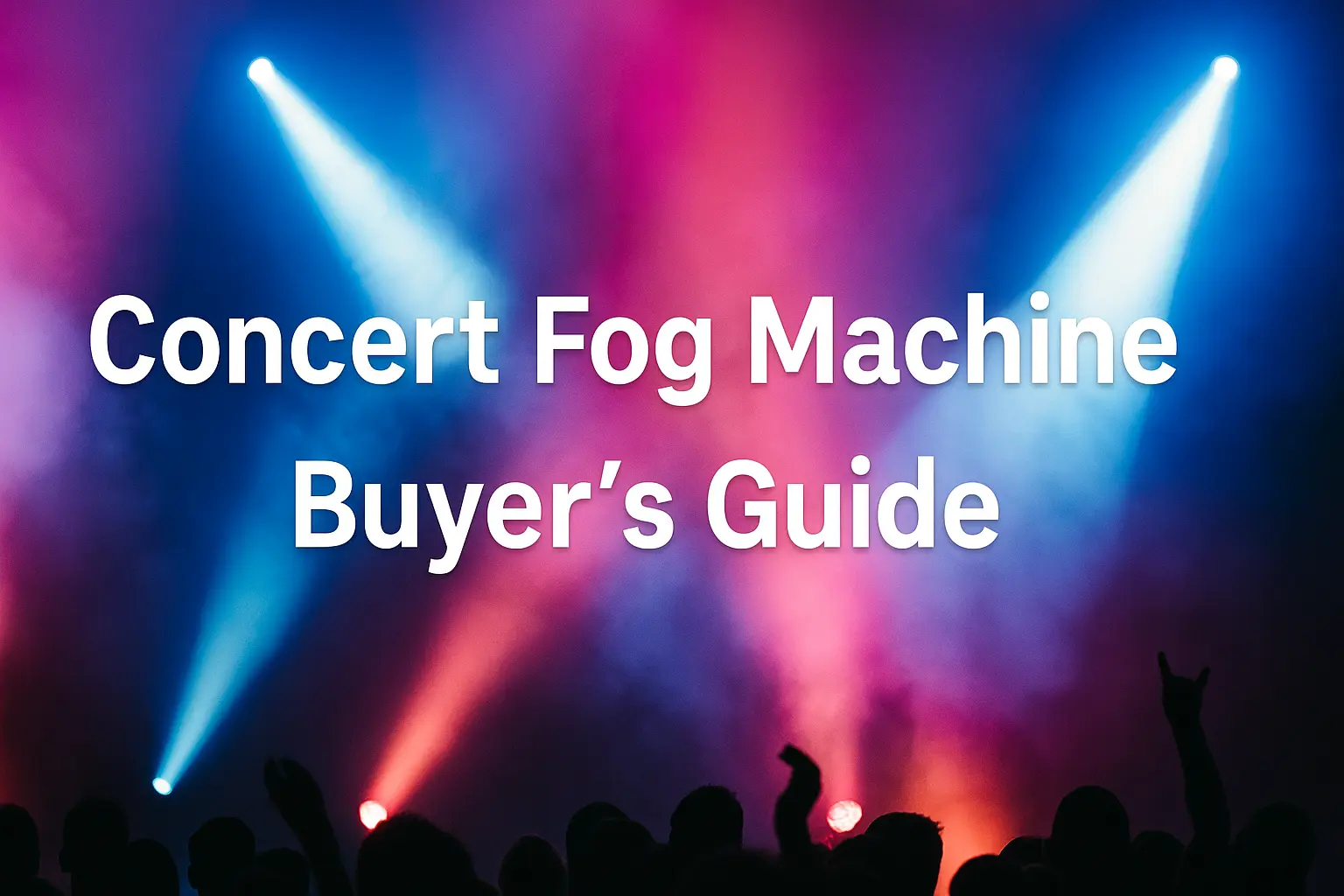 Live concert fog machine guide cover with stage smoke and lighting effects - Concert Fog Machine Buyer’s Guide - Vorlane - Vorlane
